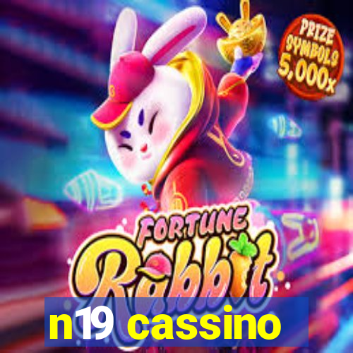 n19 cassino